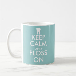 Caneca De Café Cute mantenha calma e fio dental na Mug para o con
