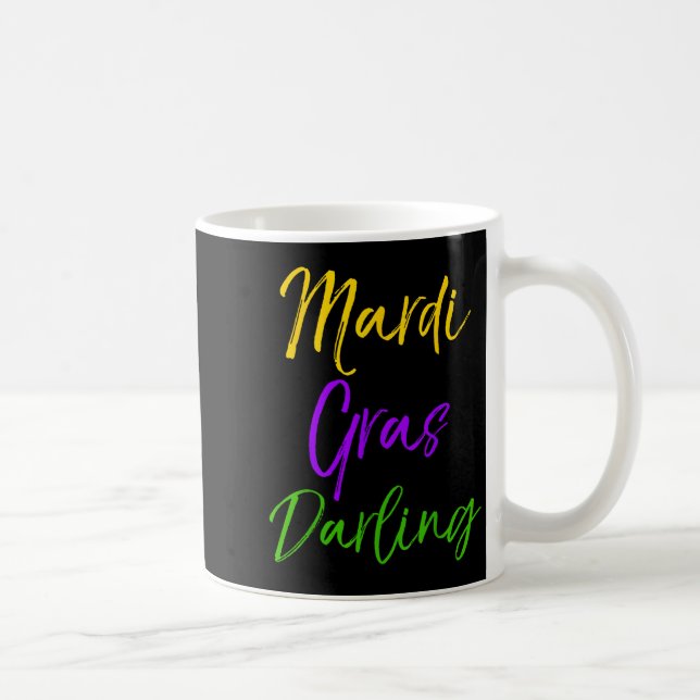 Caneca De Café Cute Mardi Gras Quote For Girls Gift Mardi Gras Da (Direita)