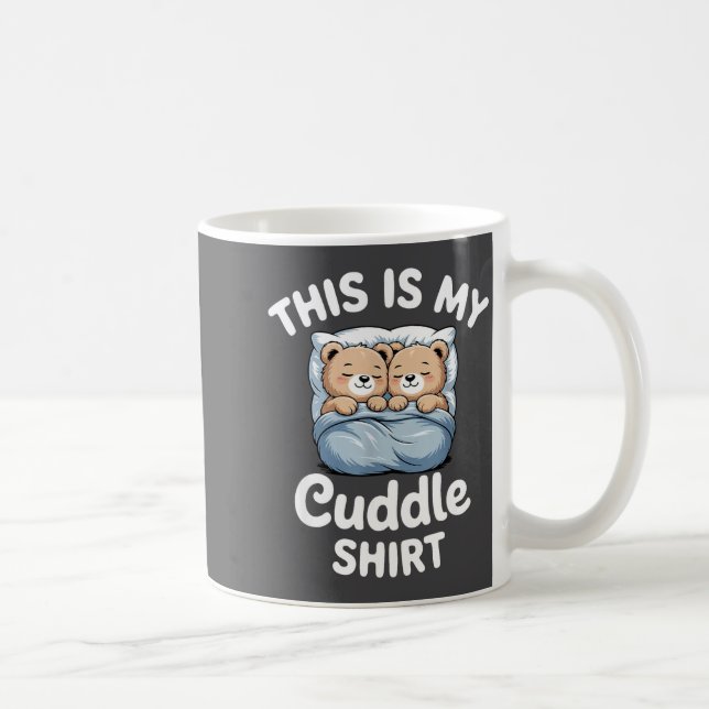 Caneca De Café Cute Matching Bear This Is My Cuddle  (Direita)