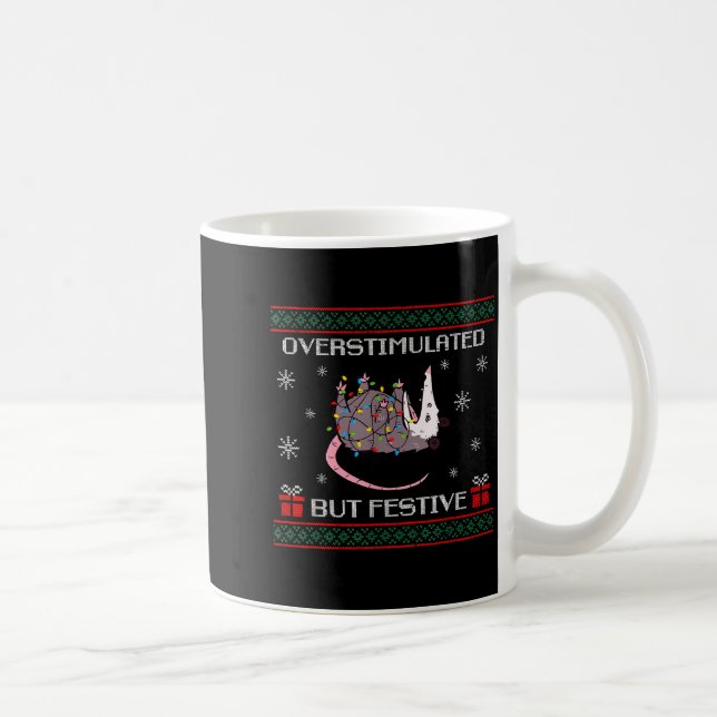 Caneca De Café Cute Overstimulated But Festive Funny Ssum Ugly Ch (Direita)