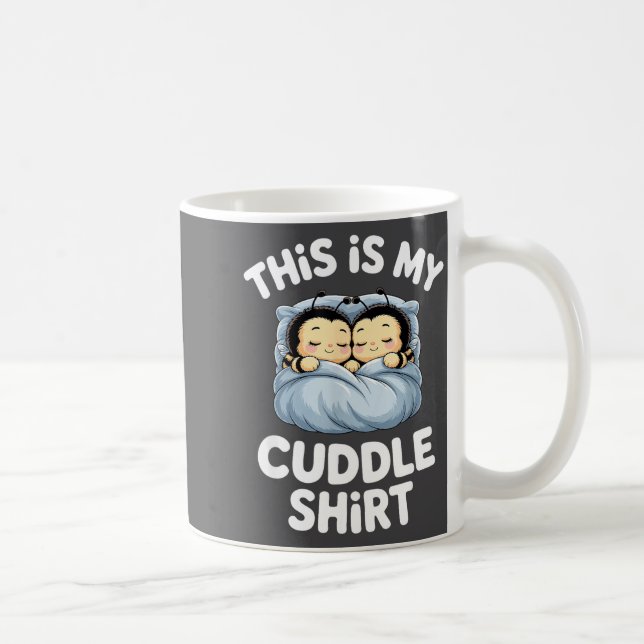Caneca De Café Cute Sleeng Bee This Is My Cuddle  (Direita)