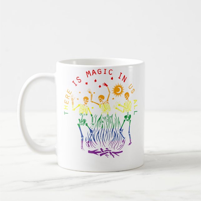 Caneca De Café Cute There Is Magic In Us All Skeleton Lgbtq Gay P (Esquerda)