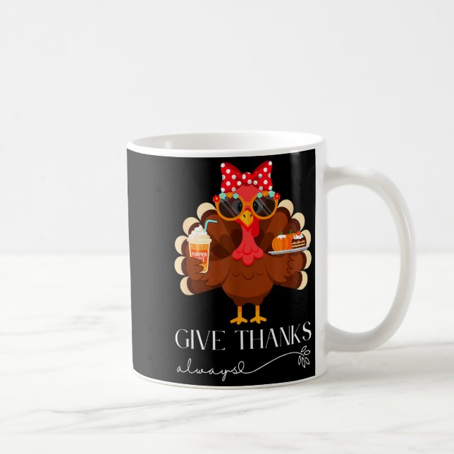 Caneca De Café Cute Turkey Give Thanks Always Thanksgiving  (Direita)