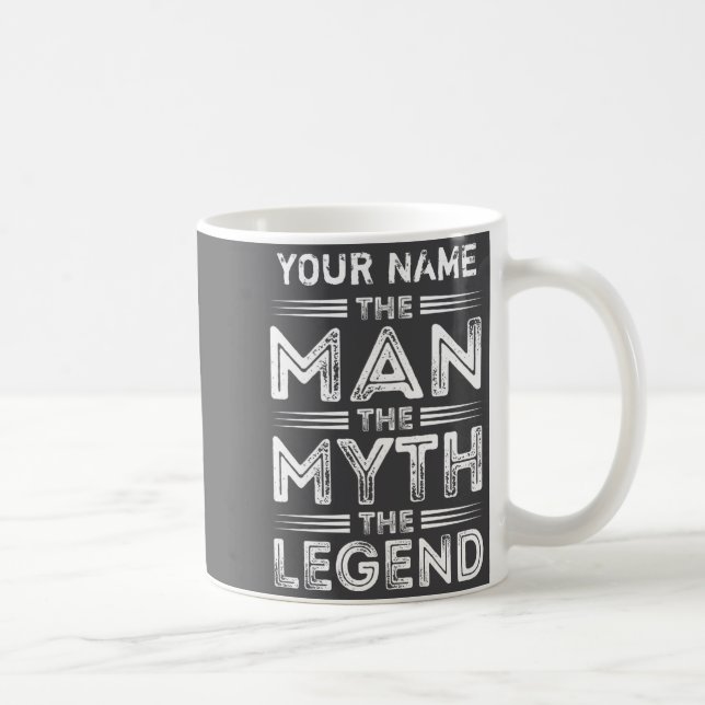 Caneca De Café D The Man The Myth The Legend  (Direita)