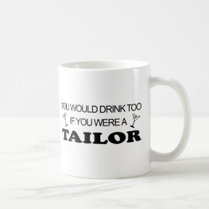 Caneca De Café Da bebida alfaiate demasiado -