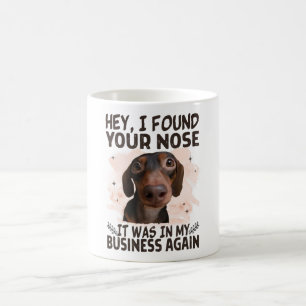 Caneca De Café Dachshund Ei Encontrei Seu Nariz Que Era Meu Negóc