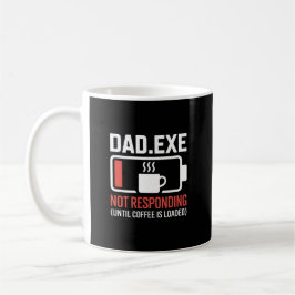 Caneca De Café Dad.exe Café Carregado Não Respondendo Programador