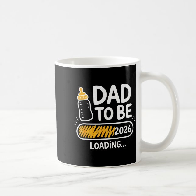 Caneca De Café Dad To Be 2026 Loading Promoted To Daddy 1st Time  (Direita)