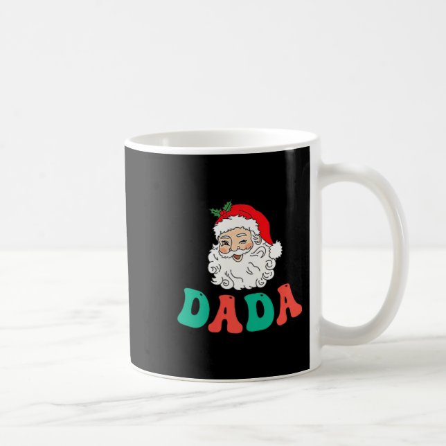 Caneca De Café Dada Of 1st Birthday Pajamas Christmas Santa Match (Direita)