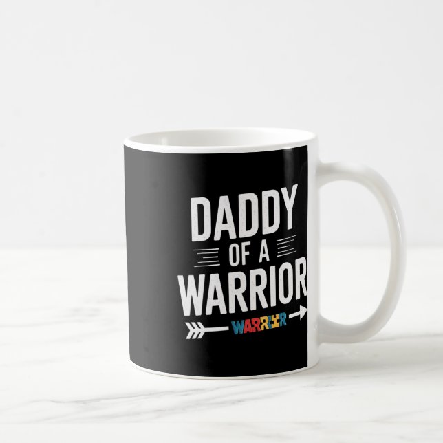 Caneca De Café Daddy Of A Warrior Family Papa World Autism Awaren (Direita)