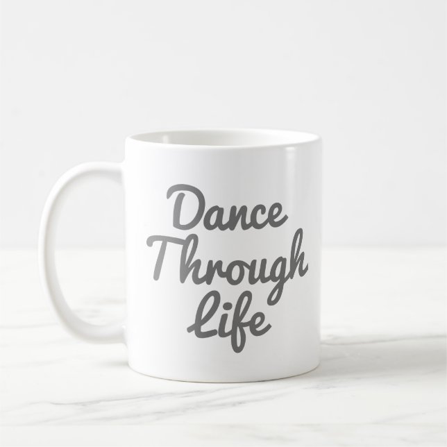 Caneca De Café Dança Através da Vida, Dançarino Dançarino Gift Ba (Esquerda)