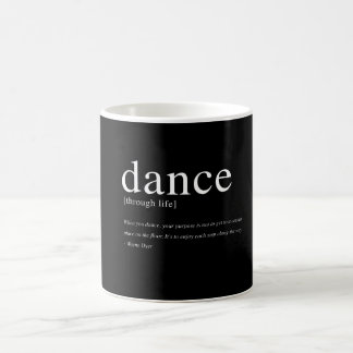 Caneca De Café Dança com a vida, citações inspiradas