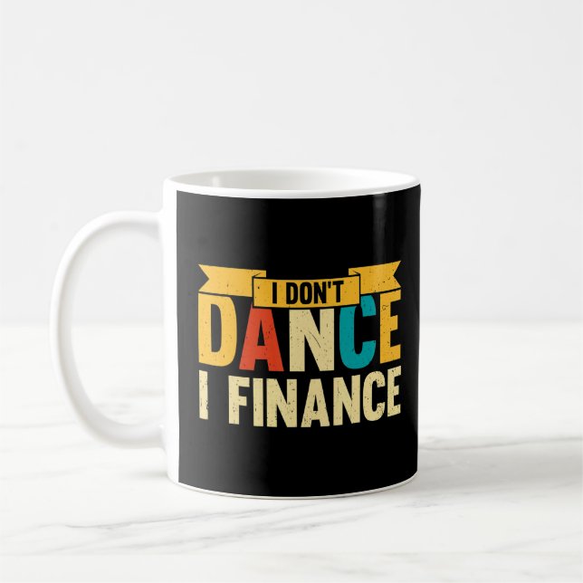 Caneca De Café Dança Eu não danço Eu financio bailarino (Esquerda)