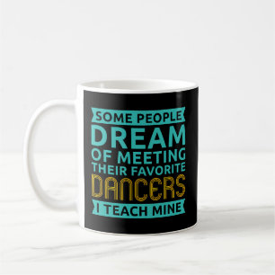 Caneca De Café Dança Instrutora Dançando Professora Dançando