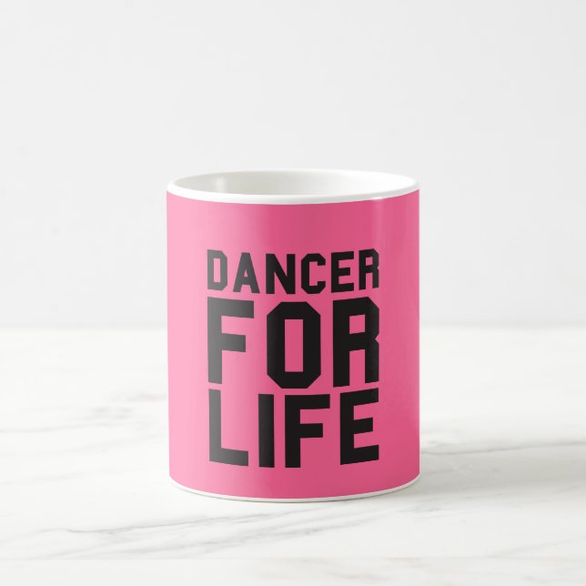 Caneca De Café Dançarino cor-de-rosa para a vida (Centro)