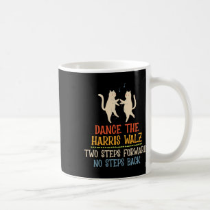 Caneca De Café Dance Dois Passos Para Frente Sem Passos Para Trás