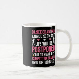 Caneca De Café Dance Grandma Anunciando Avó De Dançarina Gra