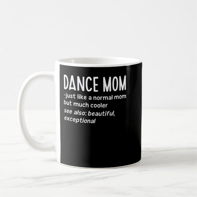 Caneca De Café Dance Mom Definition Funny Dance Lover Mother's Da (Esquerda)