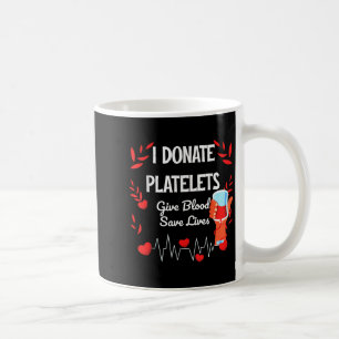 Caneca De Café Dar Sangue Para Salvar Vidas Plaquetas De Motivaçã