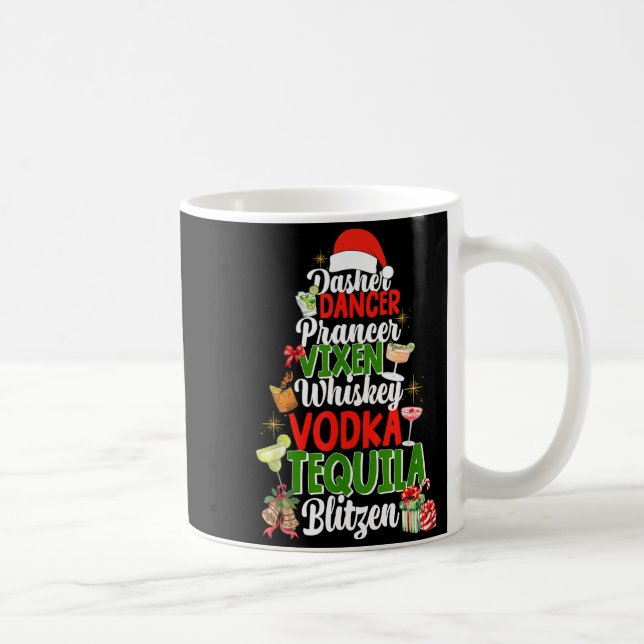 Caneca De Café Dasher Dancer Prancer Vixen Moscato Vodka Tequila  (Direita)