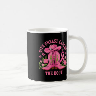 Caneca De Café Dê Ao Cancer Da Mama O Cancer Da Garota De Boot Aw