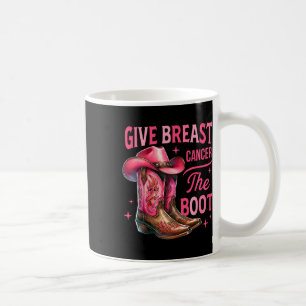 Caneca De Café Dê Ao Cancer Da Mama O Cancer Da Garota De Boot Aw