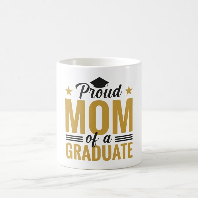 Caneca de Café de Mãe Orgulhosa de um Graduado (Centro)