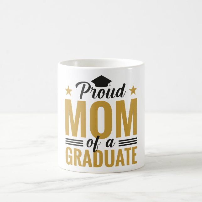 Caneca de Café de Mãe Orgulhosa de um Graduado (Centro)