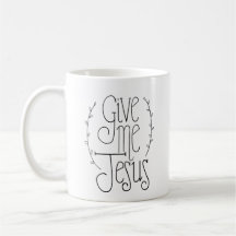 Dê-me Jesus Coffee Mug