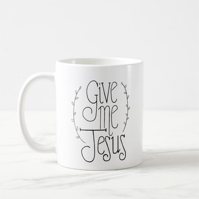 Caneca De Café Dê-me Jesus Coffee Mug (Esquerda)
