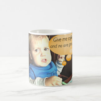 Caneca De Café Dê-me o café e ninguém obtem a caneca ferido