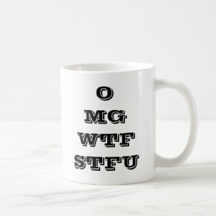 Caneca de café de OMG WTF STFU