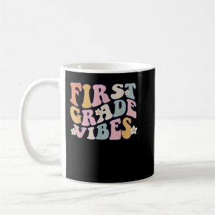 Caneca De Café De Volta À Escola Na Primeira Série Vibes Professo