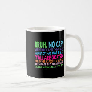 Caneca De Café De Volta À Escola Slang Ia Para Mad Rizz Bussin Se