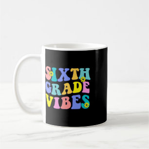 Caneca De Café De Volta à Escola Vibrações da Sexta Série Aluno P