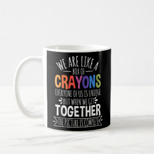 Caneca De Café De Volta Ao Professor, Somos Como Uma Caixa De Cra