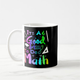 Caneca De Café De Volta às Aulas É um Bom Dia para Fazer Matemáti