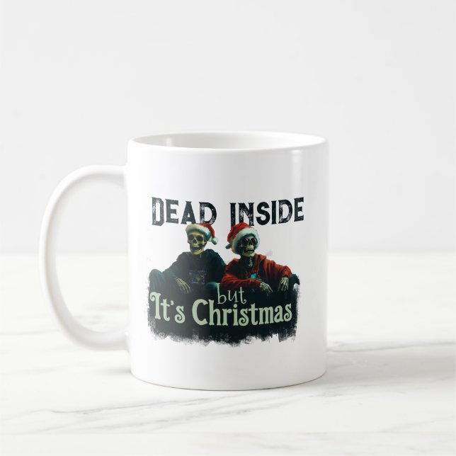 Caneca De Café Dead Inside... But It’s Christmas (Esquerda)