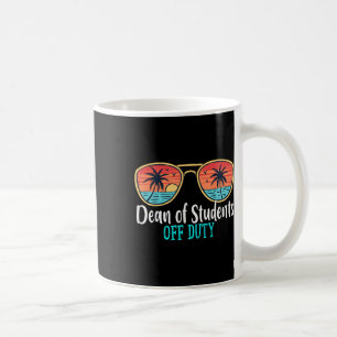 Caneca De Café Dean Of Students Off Duty Happy No Dia Passado Da