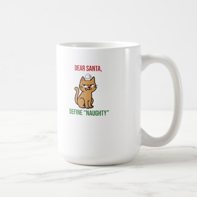 Caneca De Café Dear Santa, Define ‘Naughty’ Funny Pet Lovers (Direita)