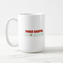 Caneca De Café Dear Santa, I Can Explain Funny Christmas