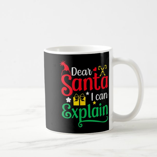 Caneca De Café Dear Santa I Can Explain Funny Christmas  (Direita)