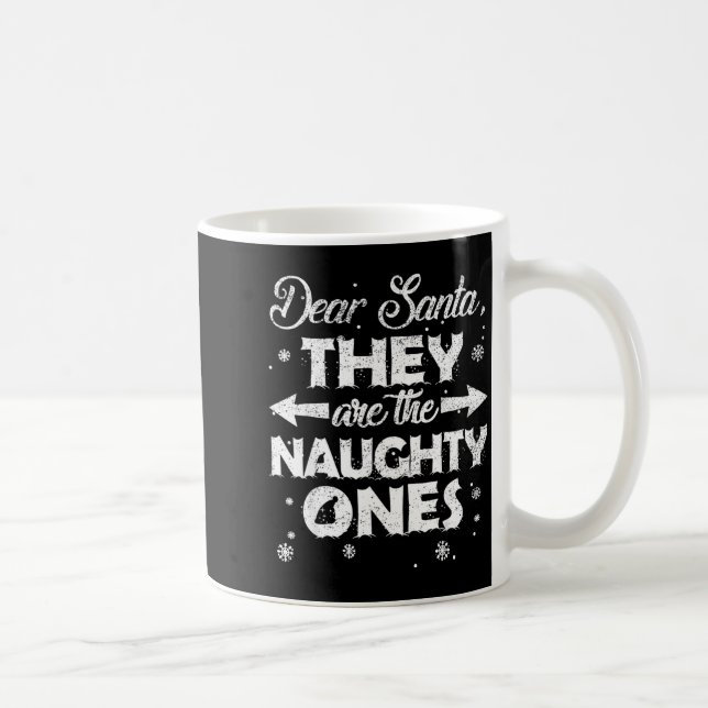 Caneca De Café Dear Santa They Are The Naughty Ones Christmas Fam (Direita)