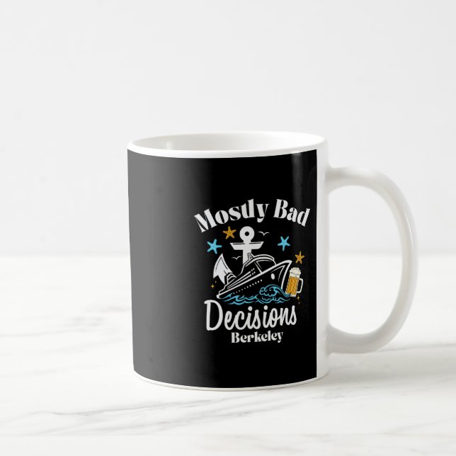 Caneca De Café Decisões Principalmente D Berkeley Spring Break  (Direita)