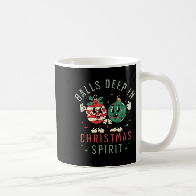 Caneca De Café Deep In Christmas Srit Funny Christmas Saying  (Direita)