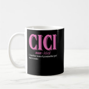 Caneca De Café Definição de Cici - Dia da Avó