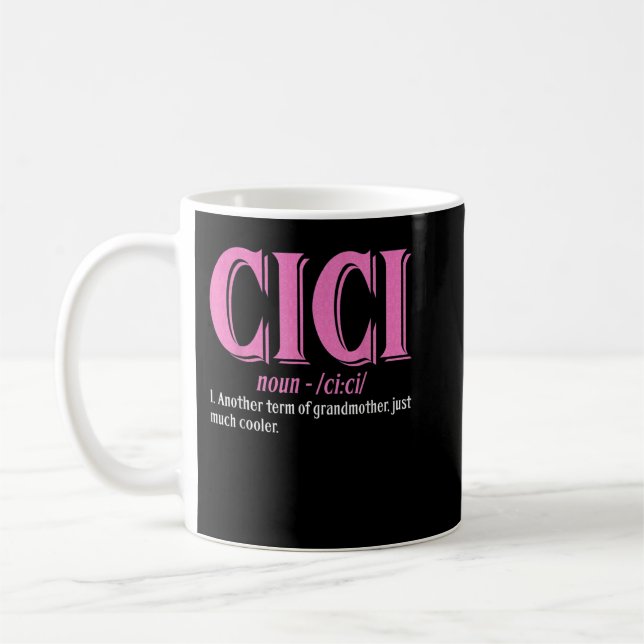 Caneca De Café Definição de Cici - Dia da Avó (Esquerda)