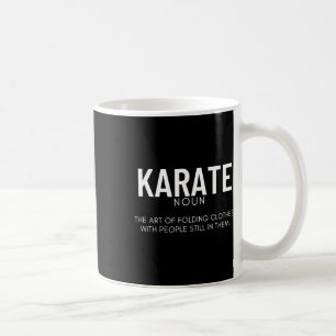 Caneca De Café Definição de Karate Karateka Engraçado