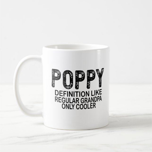 Caneca De Café Definição de POPPY como vovô normal apenas mais le (Esquerda)