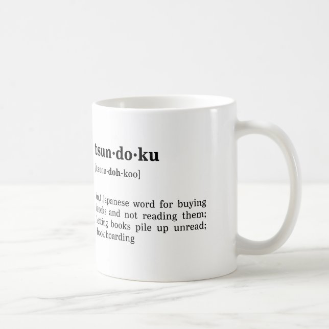 Caneca De Café Definição e pronunciação de Tsundoku (Direita)